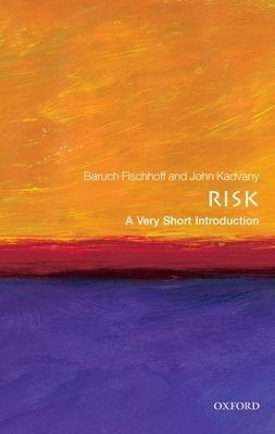 Risk : A Very Short Introduction