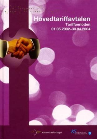 Forsidebilde av Hovedtariffavtalen : tariffperioden 01.05.2002-30.04.2004