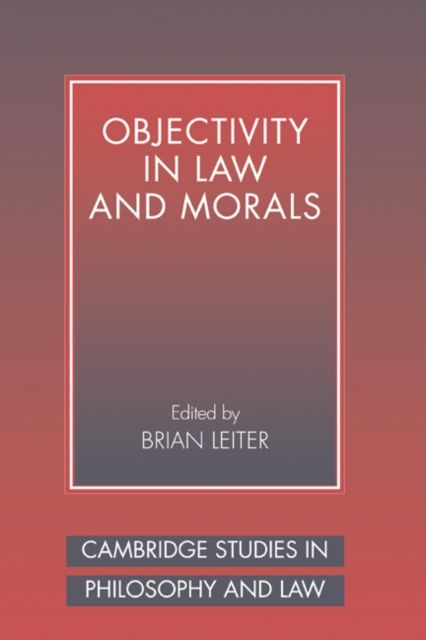 Objectivity in Law and Morals