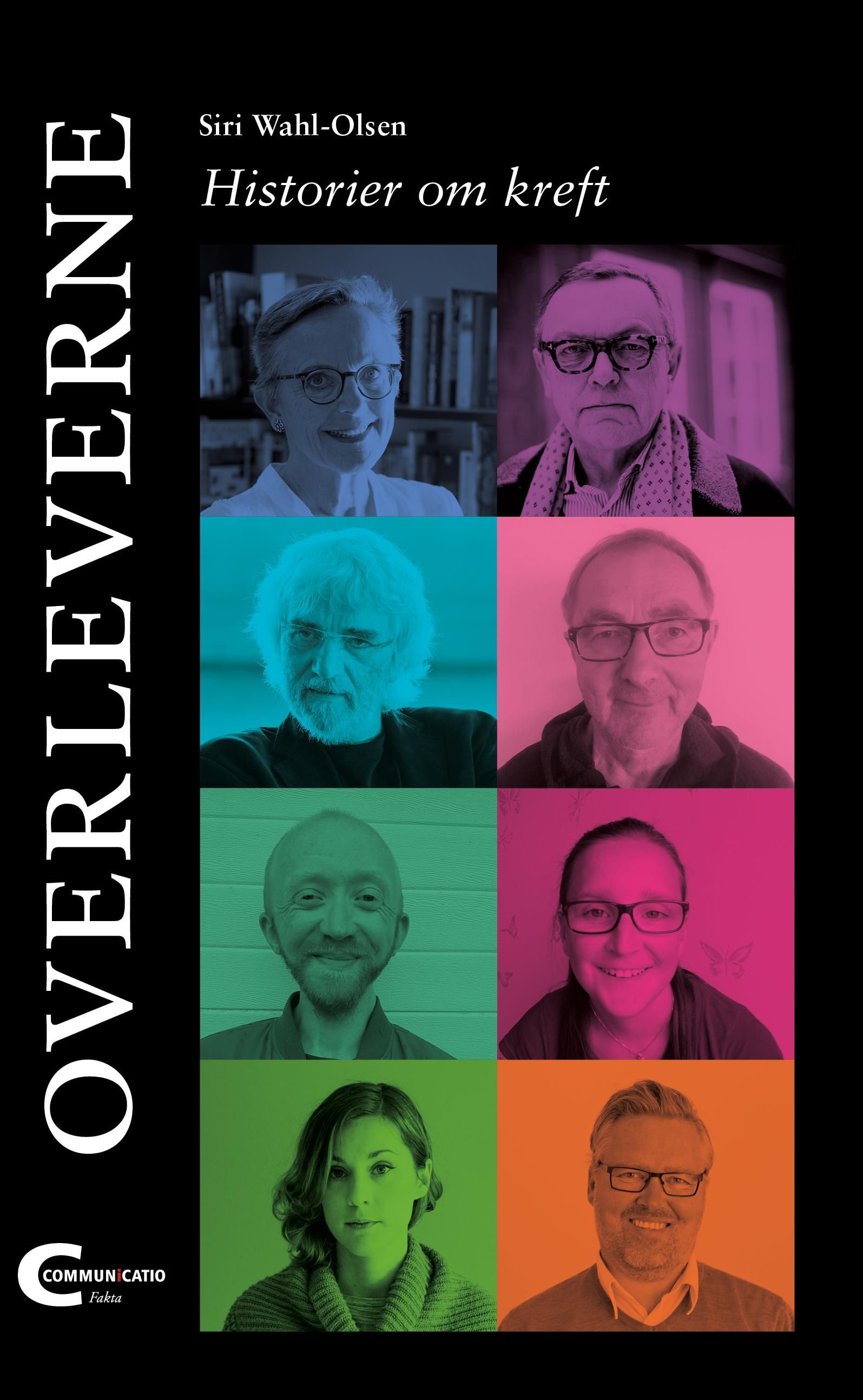 Overleverne : historier om kreft