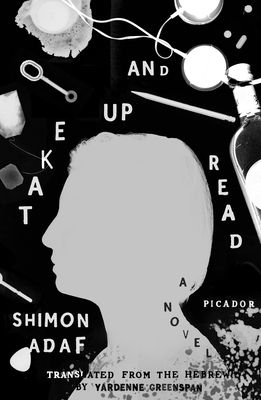 Take Up and Read : A Novel
