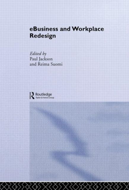 eBusiness and Workplace Redesign