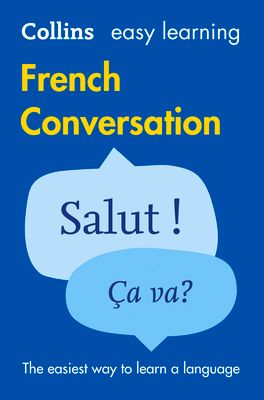 Easy Learning French Conversation : Trusted Support for Learning