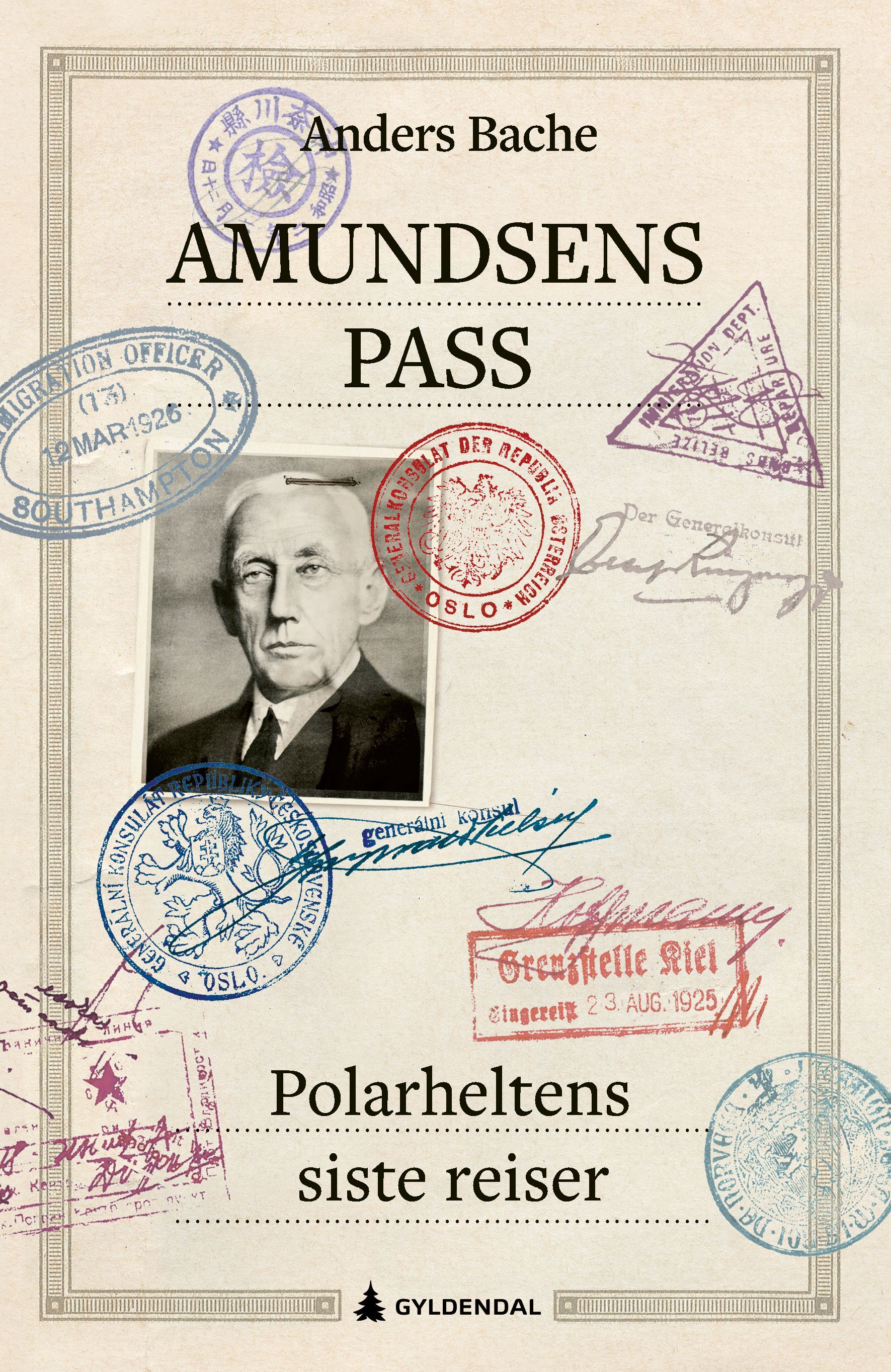 Amundsens pass : polarheltens siste reiser