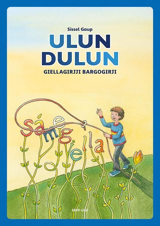 Ulun Dulun : giellagirjji bargogirji