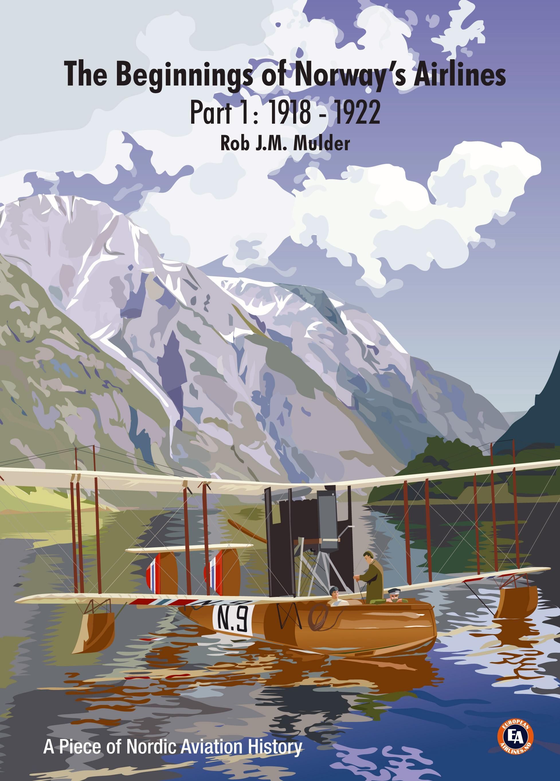 Forsidebilde av The beginnings of Norway's airlines. Part 1. 1918-1922