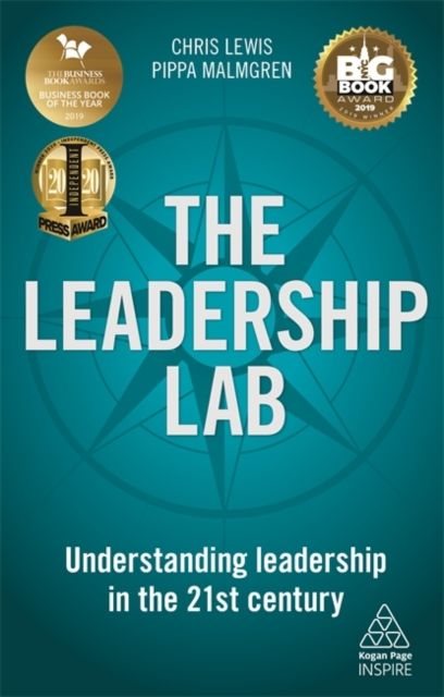 The Leadership Lab : Understanding Leadership in the 21st Century