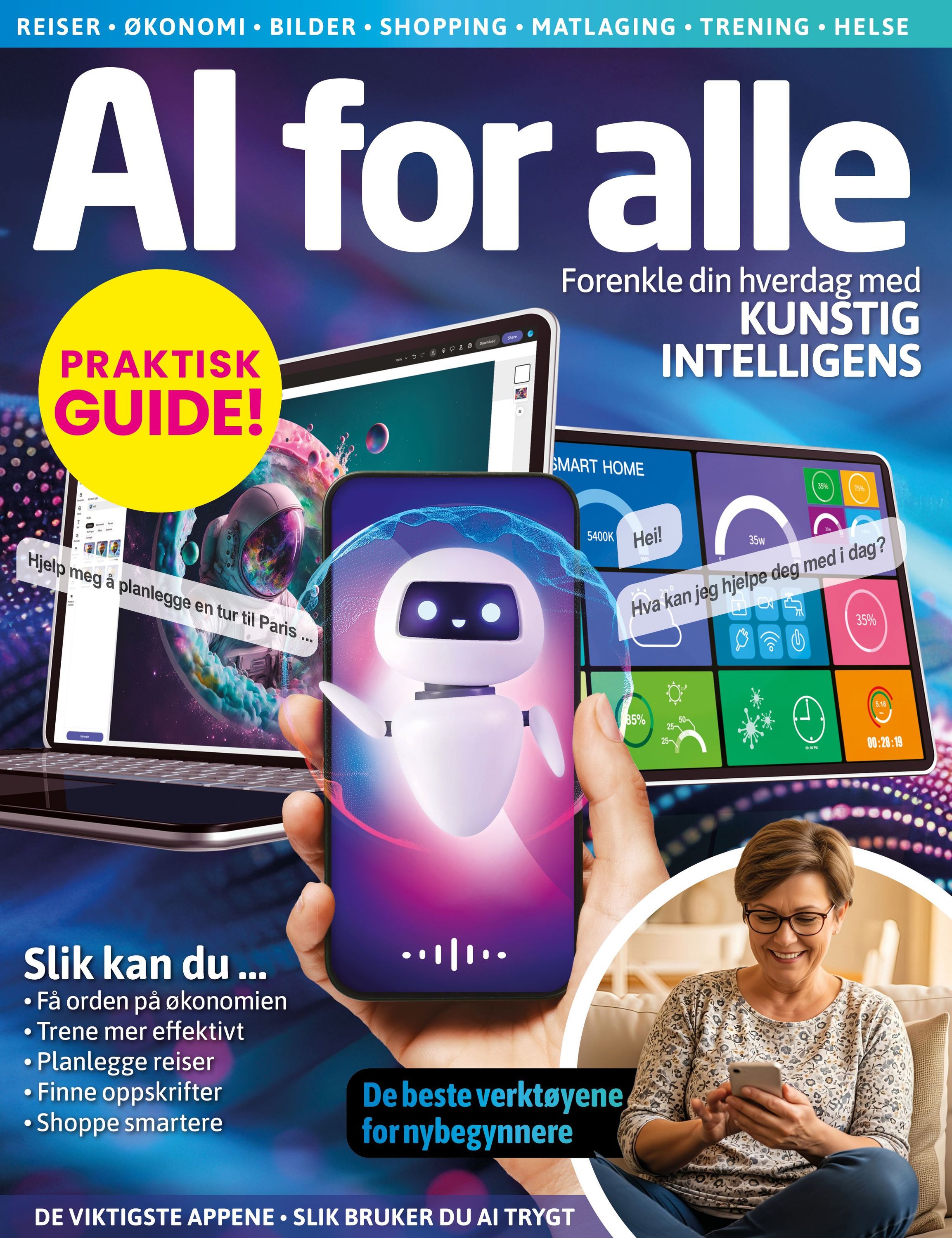 AI for alle : forenkle din hverdag med kunstig intelligens