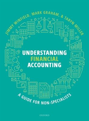 Understanding Financial Accounting : A guide for non-specialists