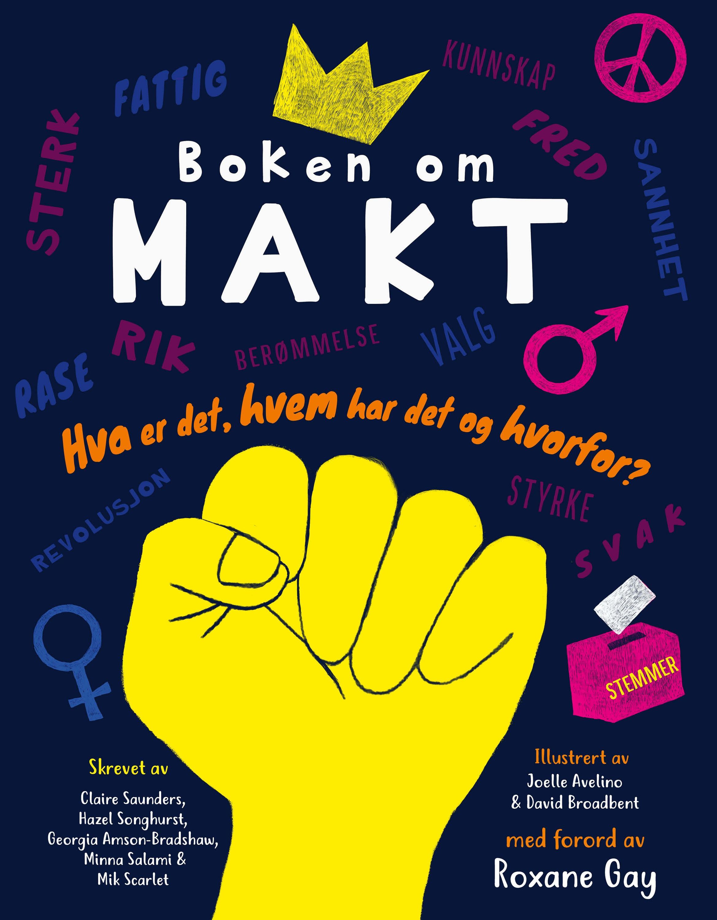 Boken om makt : hva er det, hvem har det, og hvorfor?