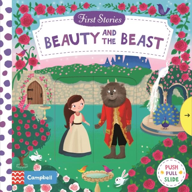 Beauty and the Beast : A Push, Pull, Slide Book
