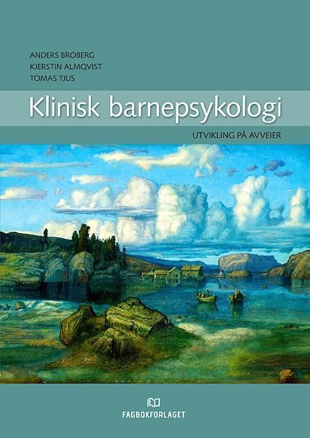 Klinisk barnepsykologi : utvikling på avveier