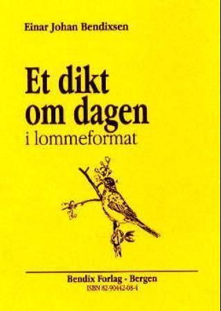 Et dikt om dagen : i lommeformat