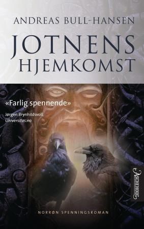 Jotnens hjemkomst : roman