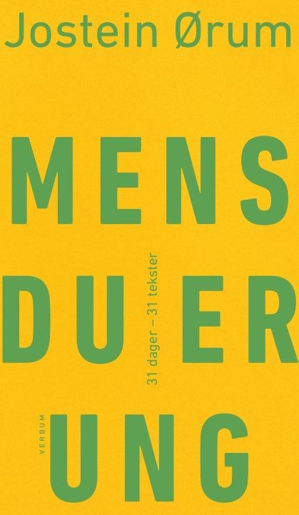 Mens du er ung : 31 dager - 31 tekster