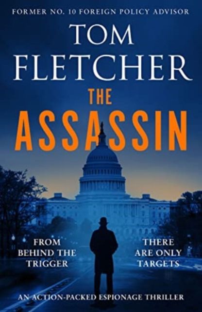 The Assassin : An action-packed espionage thriller