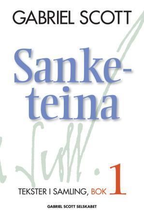 Sanketeina : tekster i samling : bok 1