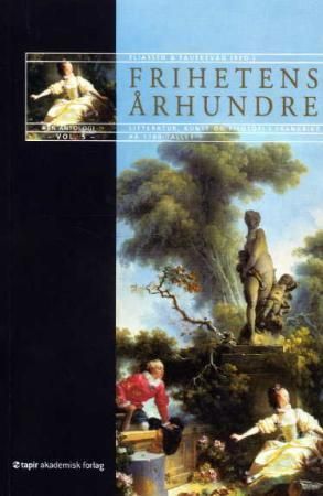 Frihetens århundre. Vol. 5
