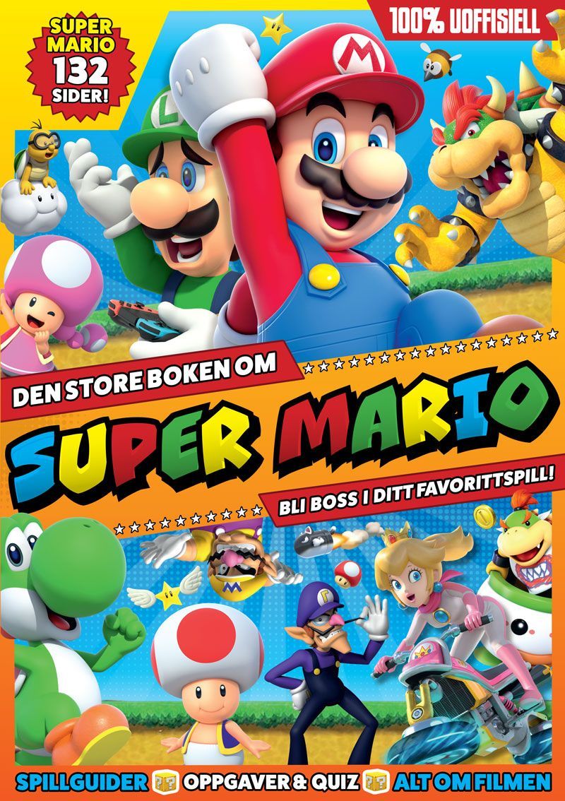 Den store boken om Super Mario : bli boss i ditt favorittspill!