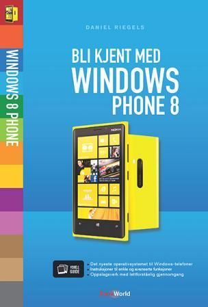 Bli kjent med Windows Phone 8