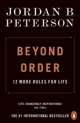 Beyond order : 12 more rules for life