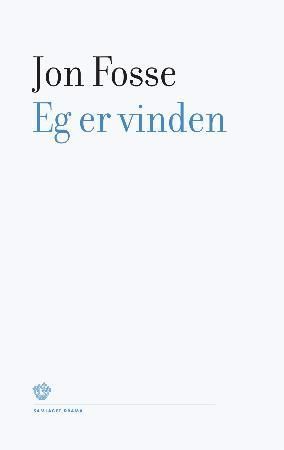 Eg er vinden : skodespel