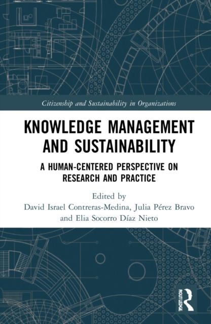 Knowledge Management and Sustainability : A Human-Centered Perspective on Research and Practice
