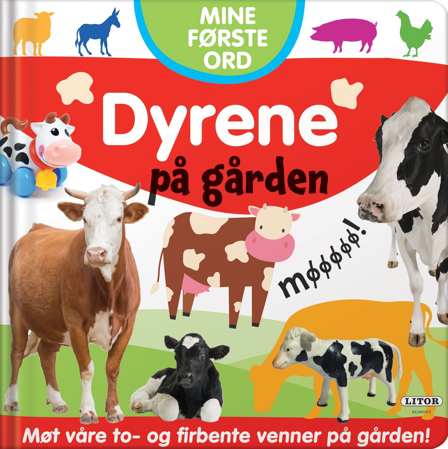 Dyrene på gården : møt våre to- og firbente venner på gården