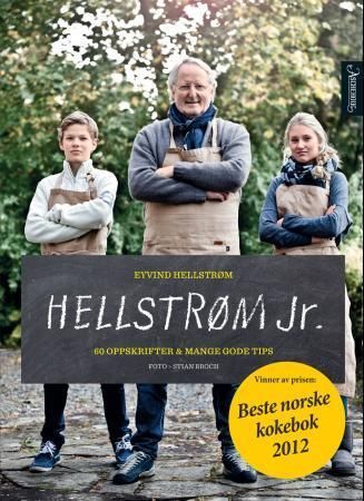 Hellstrøm Jr. : 60 oppskrifter & gode tips
