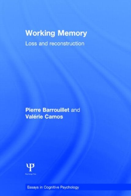 Working Memory : Loss and reconstruction