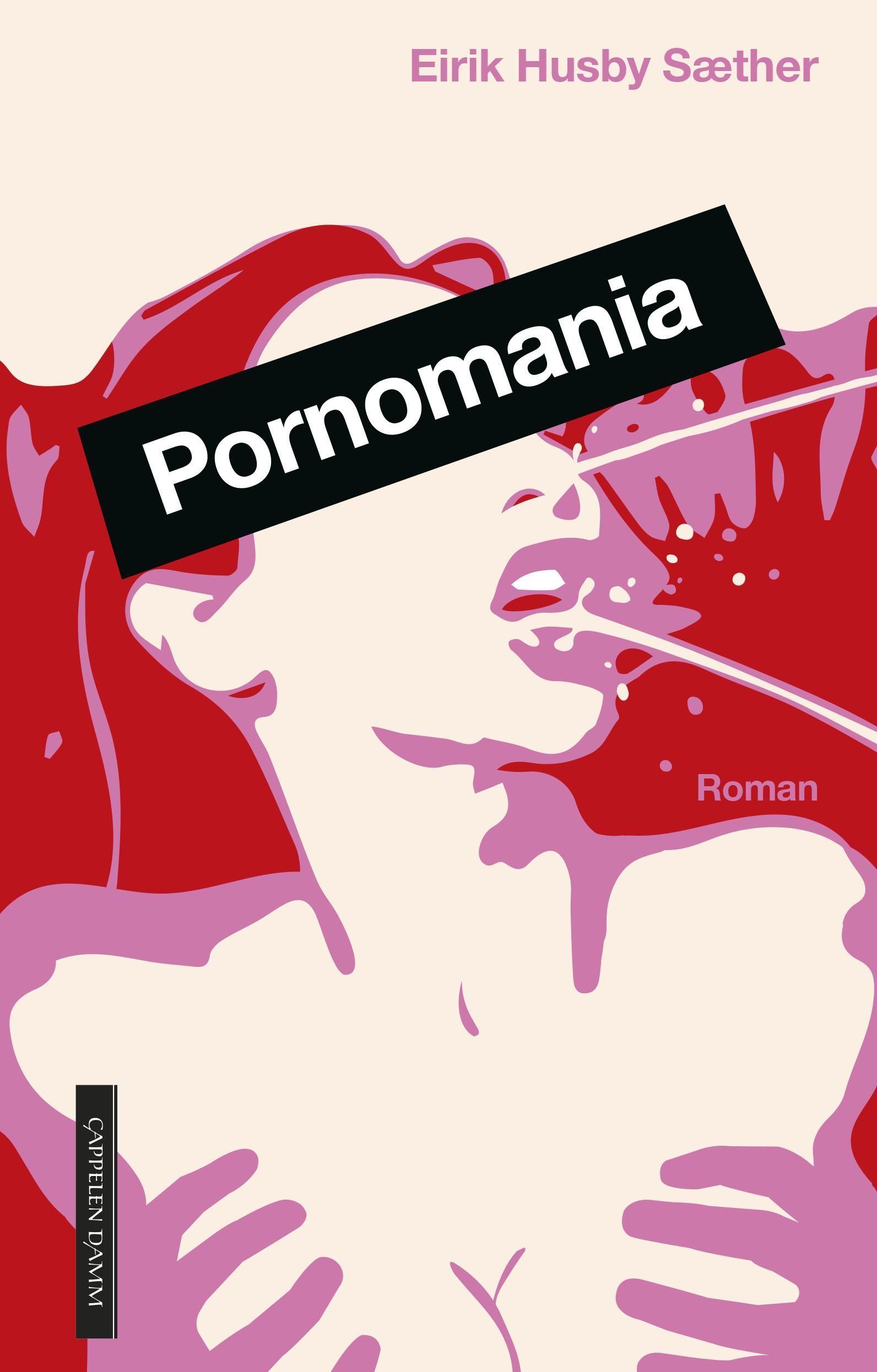 Pornomania : roman