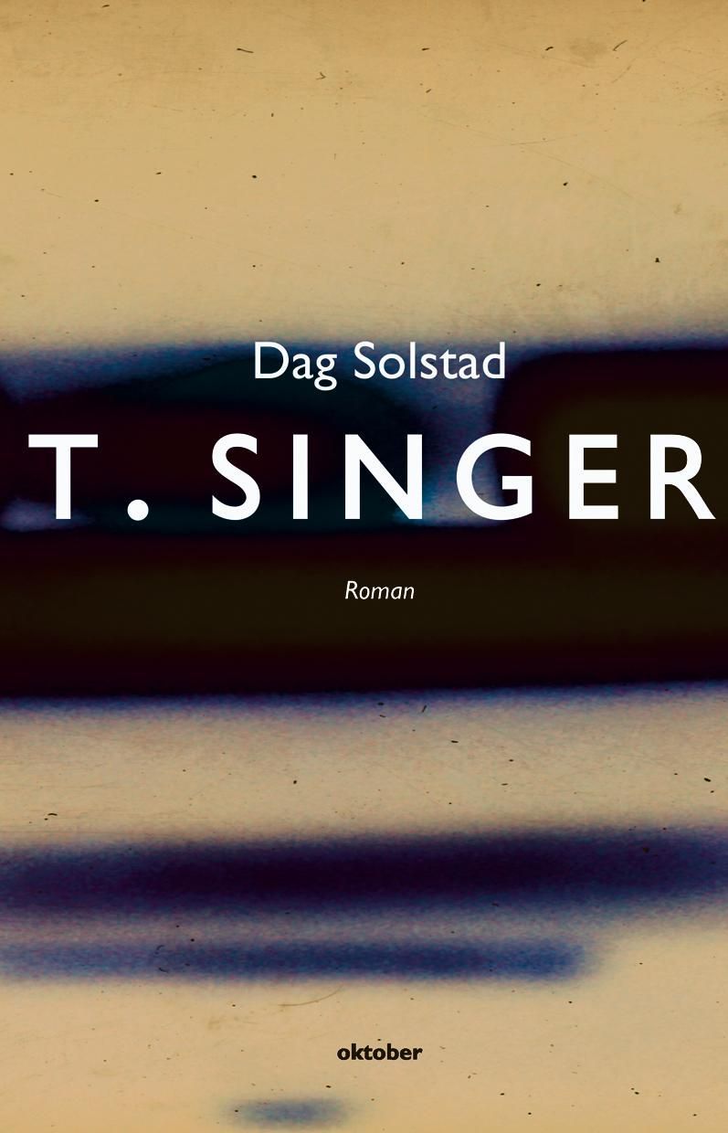 T. Singer : roman