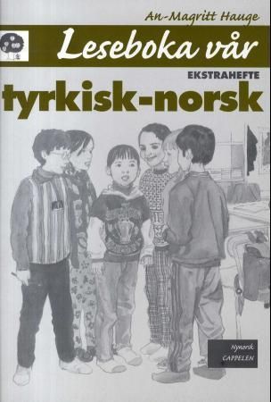 Leseboka vår : ekstrahefte : tyrkisk-norsk