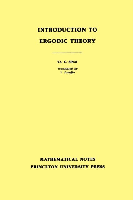 Introduction to Ergodic Theory : Preliminary Informal Notes of University Courses and Seminars in Mathematics