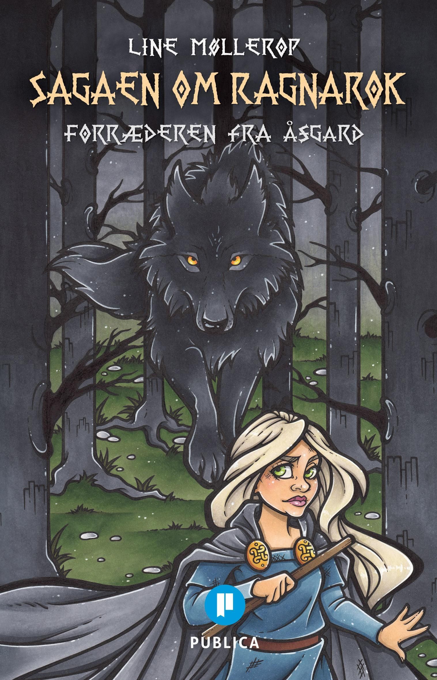 Sagaen om Ragnarok : forræderen fra Åsgard