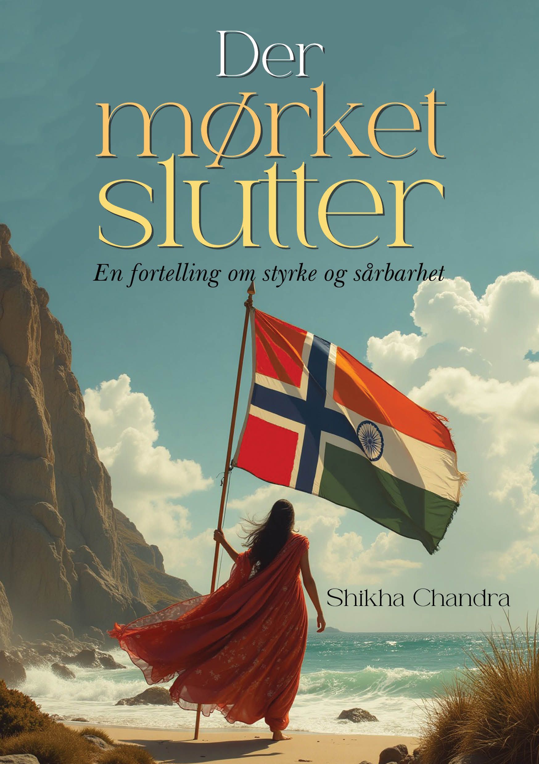 Der mørket slutter : en fortelling om styrke og sårbarhet