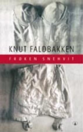 Frøken Snehvit : roman