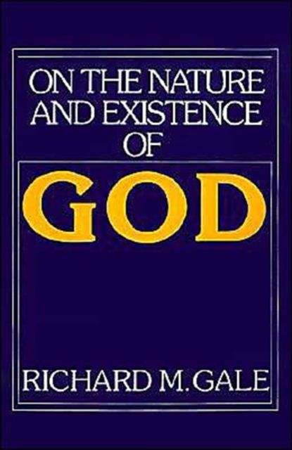 On the Nature and Existence of God