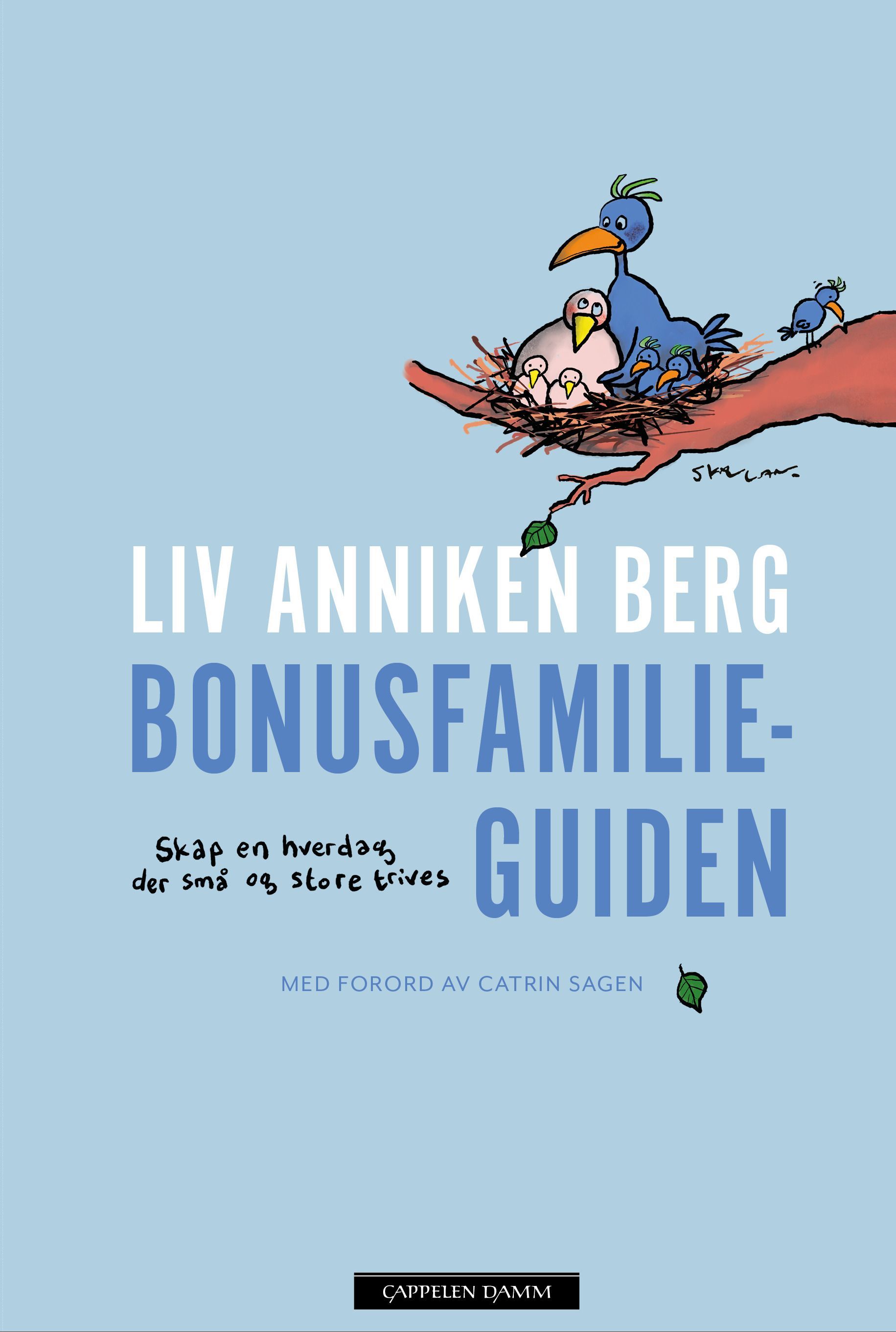 Bonusfamilieguiden : skap en hverdag der små og store trives