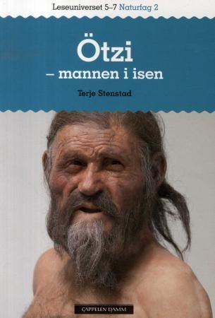 Ötzi : mannen i isen