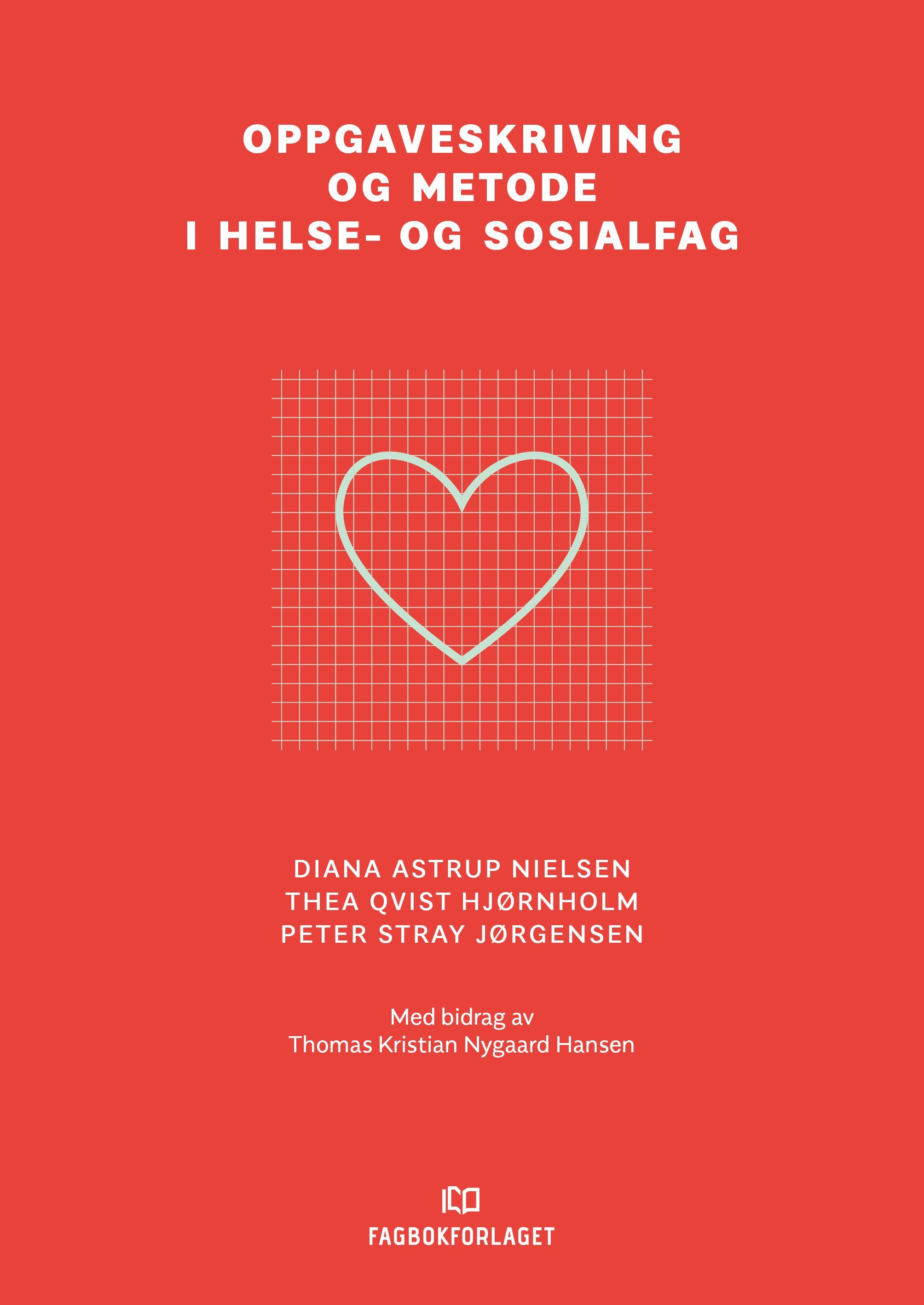 Forsidebilde av Oppgaveskriving og metode i helse- og sosialfag