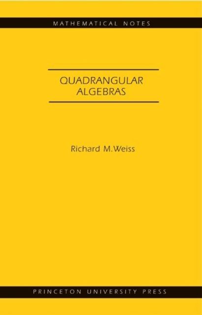 Quadrangular Algebras