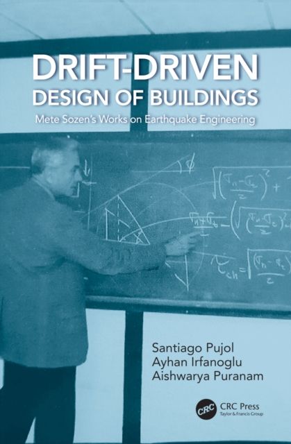 Forsidebilde av Drift-Driven Design of Buildings : Mete Sozen’s Works on Earthquake Engineering