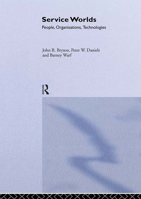 Service Worlds : People, Organisations, Technologies