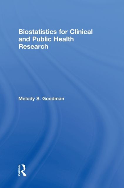 Biostatistics for Clinical and Public Health Research