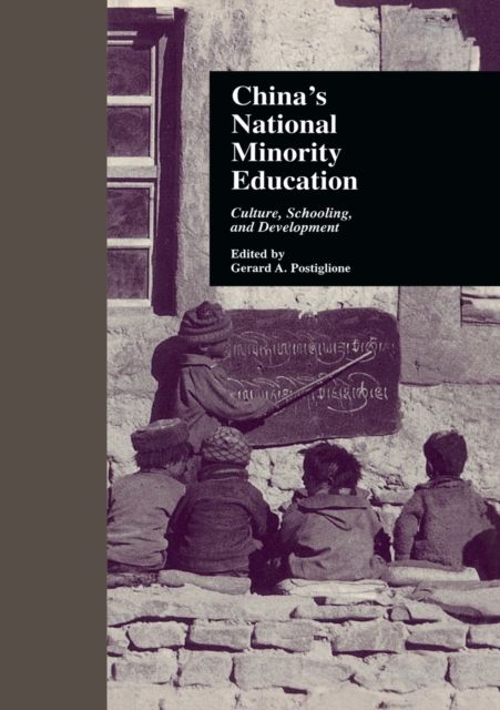 China's National Minority Education : Culture, Schooling, and Development