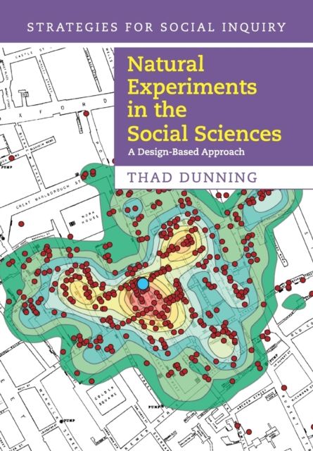 Forsidebilde av Natural Experiments in the Social Sciences : A Design-Based Approach