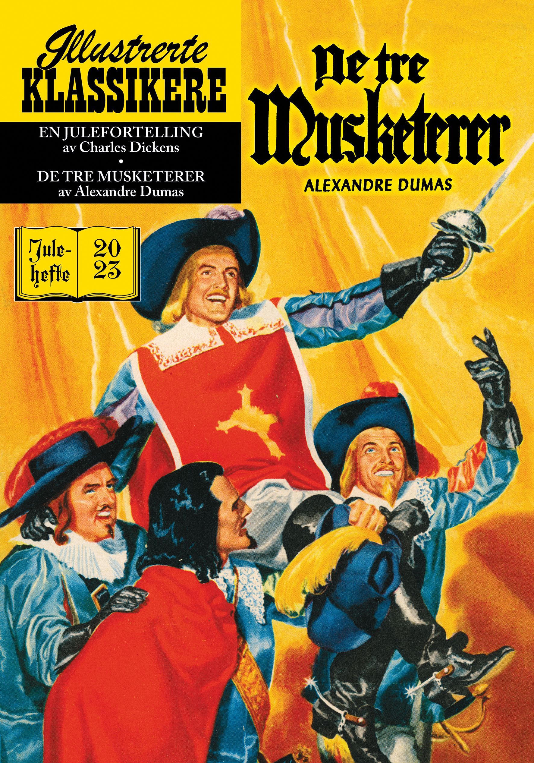 En julefortelling av Charles Dickens ; De tre musketerer av Alexandre Dumas : julehefte 2023