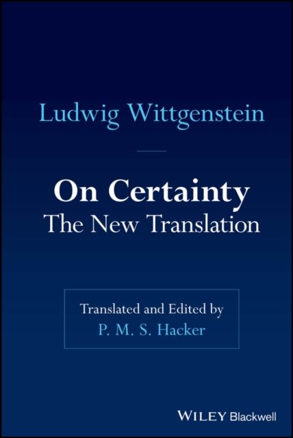 On Certainty : The New Translation