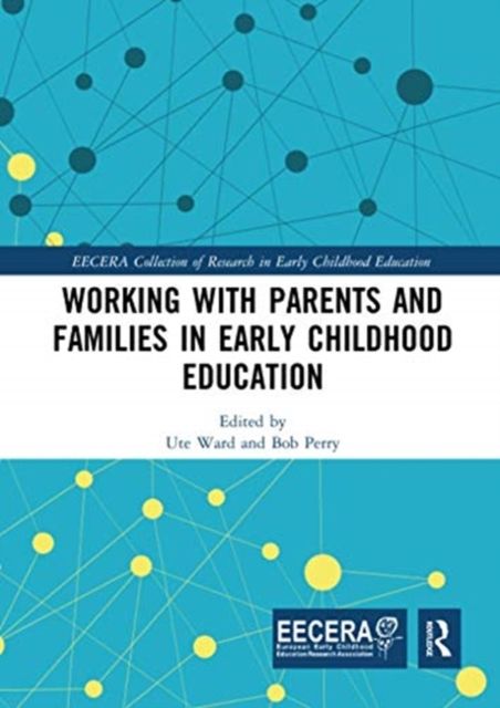 Working with Parents and Families in Early Childhood Education